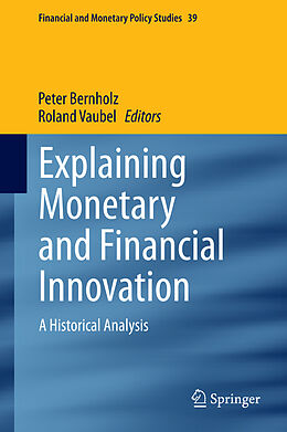 Livre Relié Explaining Monetary and Financial Innovation de 