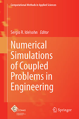 Livre Relié Numerical Simulations of Coupled Problems in Engineering de 