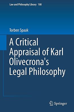 eBook (pdf) A Critical Appraisal of Karl Olivecrona's Legal Philosophy de Torben Spaak
