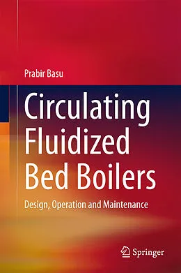 E-Book (pdf) Circulating Fluidized Bed Boilers von Prabir Basu