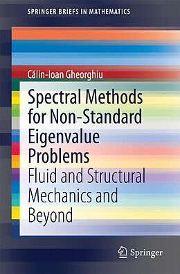 E-Book (pdf) Spectral Methods for Non-Standard Eigenvalue Problems von Calin-Ioan Gheorghiu