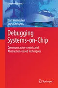 E-Book (pdf) Debugging Systems-on-Chip von Bart Vermeulen, Kees Goossens