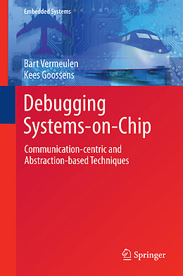 eBook (pdf) Debugging Systems-on-Chip de Bart Vermeulen, Kees Goossens