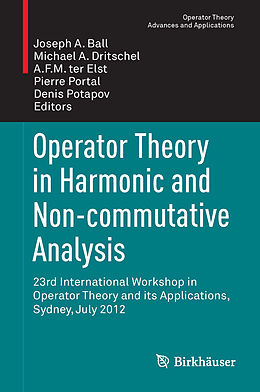Fester Einband Operator Theory in Harmonic and Non-commutative Analysis von 