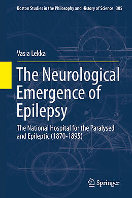 Fester Einband The Neurological Emergence of Epilepsy von Vasia Lekka