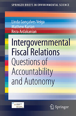 Kartonierter Einband Intergovernmental Fiscal Relations von Linda Gonçalves Veiga, Reza Ardakanian, Mathew Kurian