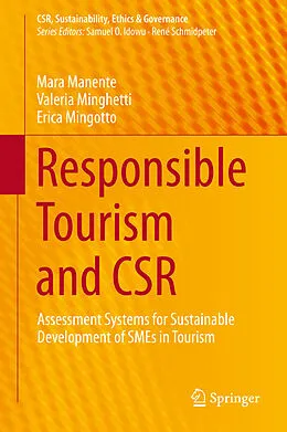 E-Book (pdf) Responsible Tourism and CSR von Mara Manente, Valeria Minghetti, Erica Mingotto
