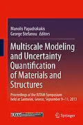 E-Book (pdf) Multiscale Modeling and Uncertainty Quantification of Materials and Structures von Manolis Papadrakakis, George Stefanou