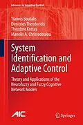 E-Book (pdf) System Identification and Adaptive Control von Yiannis Boutalis, Dimitrios Theodoridis, Theodore Kottas
