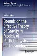 E-Book (pdf) Bounds on the Effective Theory of Gravity in Models of Particle Physics and Cosmology von Michael Atkins