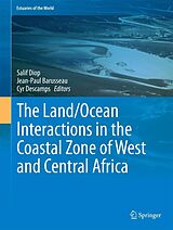 eBook (pdf) The Land/Ocean Interactions in the Coastal Zone of West and Central Africa de Salif Diop, Jean-Paul Barusseau, Cyr Descamps