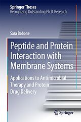 eBook (pdf) Peptide and Protein Interaction with Membrane Systems de Sara Bobone