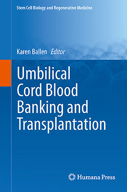 Fester Einband Umbilical Cord Blood Banking and Transplantation von 