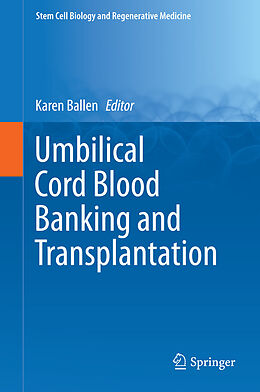E-Book (pdf) Umbilical Cord Blood Banking and Transplantation von 
