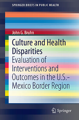 Couverture cartonnée Culture and Health Disparities de John G Bruhn