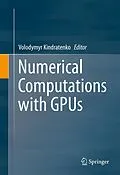 E-Book (pdf) Numerical Computations with GPUs von Volodymyr Kindratenko