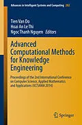 E-Book (pdf) Advanced Computational Methods for Knowledge Engineering von Tien van Do, Hoai An Le Thi, Ngoc Thanh Nguyen