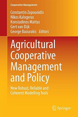 eBook (pdf) Agricultural Cooperative Management and Policy de Constantin Zopounidis, Nikos Kalogeras, Konstadinos Mattas