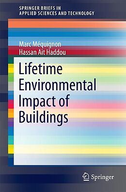 E-Book (pdf) Lifetime Environmental Impact of Buildings von Marc Méquignon, Hassan Ait Haddou