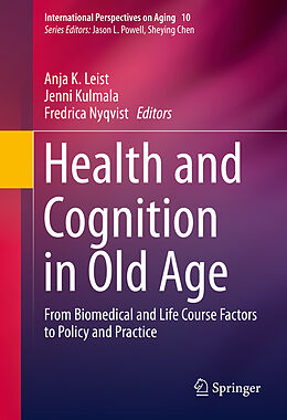 Livre Relié Health and Cognition in Old Age de 