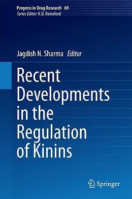 E-Book (pdf) Recent Developments in the Regulation of Kinins von Jagdish N. Sharma