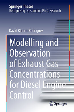 Fester Einband Modelling and Observation of Exhaust Gas Concentrations for Diesel Engine Control von -Ing. David Blanco-Rodriguez