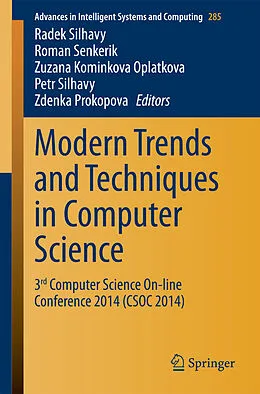 E-Book (pdf) Modern Trends and Techniques in Computer Science von Radek Silhavy, Roman Senkerik, Zuzana Kominkova Oplatkova