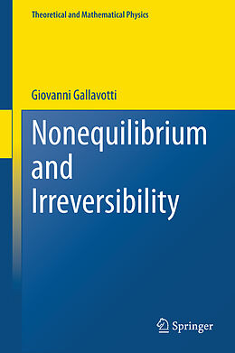 Livre Relié Nonequilibrium and Irreversibility de Giovanni Gallavotti