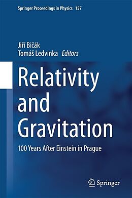 E-Book (pdf) Relativity and Gravitation von Ji?í Bi?ák, Tomá Ledvinka