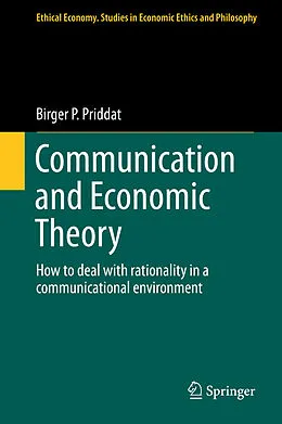 E-Book (pdf) Communication and Economic Theory von Birger P. Priddat