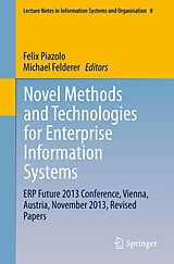 eBook (pdf) Novel Methods and Technologies for Enterprise Information Systems de Felix Piazolo, Michael Felderer