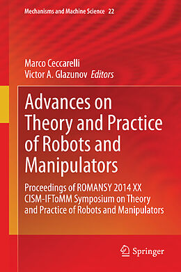 Fester Einband Advances on Theory and Practice of Robots and Manipulators von 