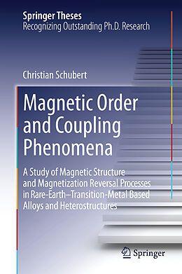 Livre Relié Magnetic Order and Coupling Phenomena de Christian Schubert