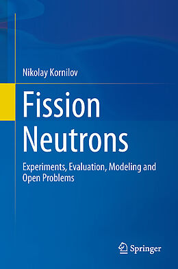 Livre Relié Fission Neutrons de Nikolay Kornilov