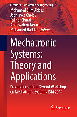 Couverture cartonnée Mechatronic Systems: Theory and Applications de 