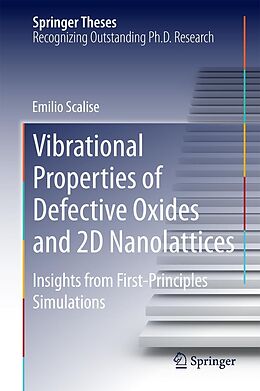 eBook (pdf) Vibrational Properties of Defective Oxides and 2D Nanolattices de Emilio Scalise