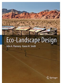 Livre Relié Eco-Landscape Design de Karen M. Smith, John A. Flannery