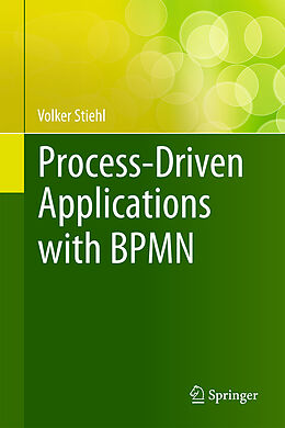 Livre Relié Process-Driven Applications with BPMN de Volker Stiehl