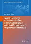 E-Book (pdf) Oxidative Stress and Inflammation in Non-communicable Diseases - Molecular Mechanisms and Perspectives in Therapeutics von Jordi Camps