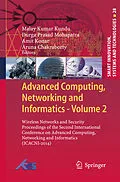 E-Book (pdf) Advanced Computing, Networking and Informatics- Volume 2 von Malay K. Kundu, Durga Prasad Mohapatra, Amit Konar