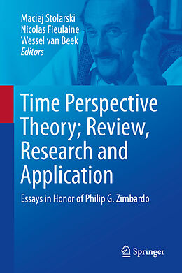E-Book (pdf) Time Perspective Theory; Review, Research and Application von 