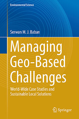 Livre Relié Managing Geo-Based Challenges de Serwan M. J. Baban