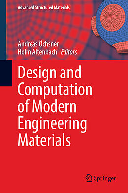 Fester Einband Design and Computation of Modern Engineering Materials von 