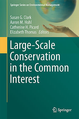 Fester Einband Large-Scale Conservation in the Common Interest von 
