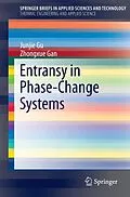 E-Book (pdf) Entransy in Phase-Change Systems von Junjie Gu, Zhongxue Gan