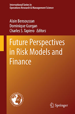 E-Book (pdf) Future Perspectives in Risk Models and Finance von 
