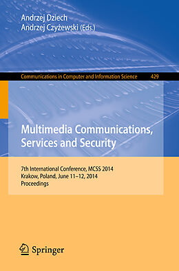 Couverture cartonnée Multimedia Communications, Services and Security de 