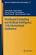 E-Book (pdf) Distributed Computing and Artificial Intelligence, 11th International Conference von Sigeru Omatu, Hugues Bersini, Juan M. Corchado