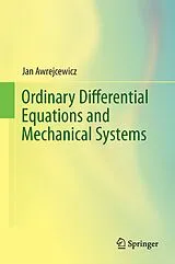 Fester Einband Ordinary Differential Equations and Mechanical Systems von Jan Awrejcewicz