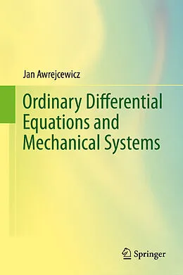 E-Book (pdf) Ordinary Differential Equations and Mechanical Systems von Jan Awrejcewicz